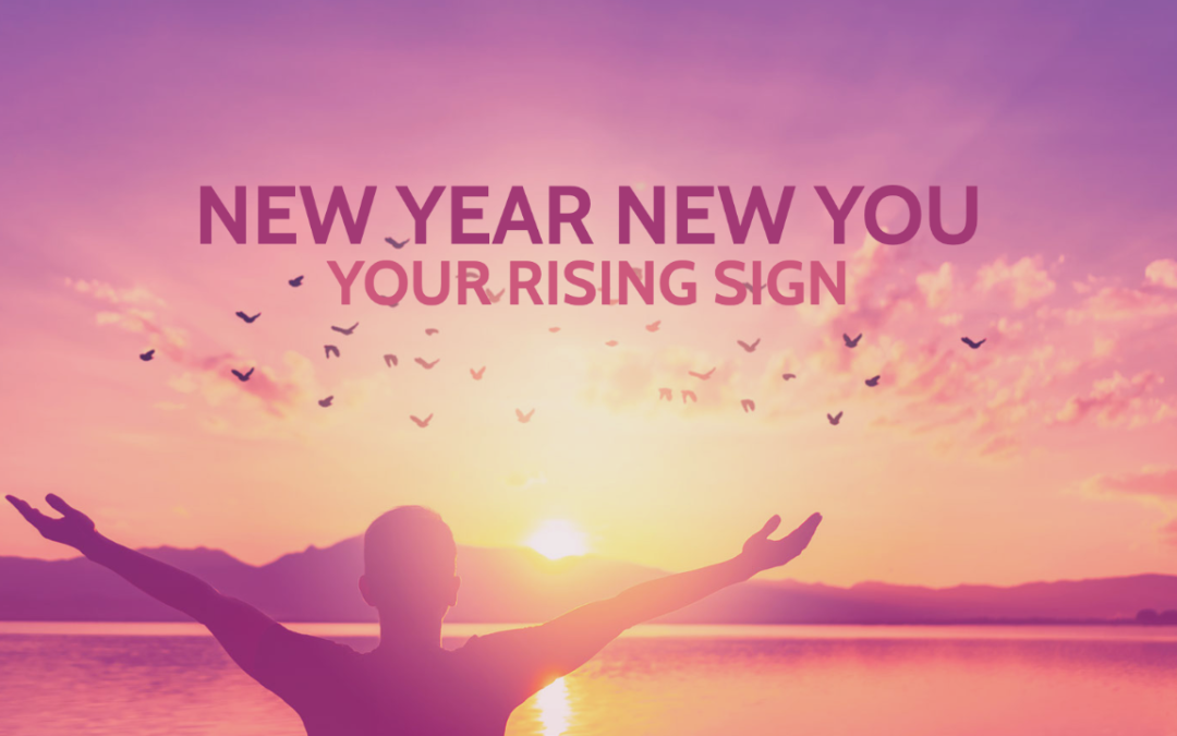 New Year New You – Your Rising Sign